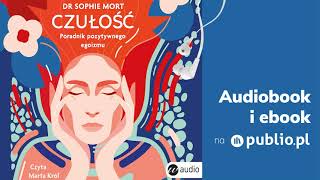 Czułość Sophie Mort Audiobook PL [upl. by Sitsuj]