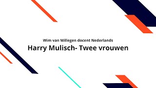 Harry Mulisch  Twee vrouwen 1975 [upl. by Novia]