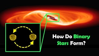 How Do Binary Stars Form [upl. by Llerruj]