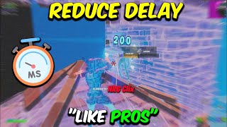 How PROS Get ZERO INPUT DELAY In Fortnite Lower Latency [upl. by Arocat]