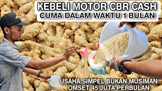 TARGET 1 BULAN BELI MOTOR CBR CASH TERCAPAI  USAHA PRAKTIS SUKSES 45 JUTABln BUKAN USAHA MUSIMAN [upl. by Mavis604]