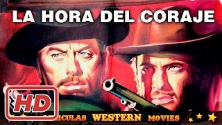 La hora del coraje  ★★☆ PELICULA SPAGHETTI WESTERN ☆ ★ ★ HD [upl. by Llehcim]