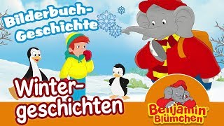 Benjamin Blümchen  Ausschnitt aus Wintergeschichten  BILDERBUCH GESCHICHTE [upl. by Ennovihc]