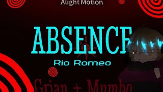 Absence  Rio Romeo  Grian amp Mumbo GL2 [upl. by Mcloughlin]