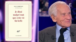 Jean dOrmesson  On nest pas couché 16 janvier 2016 ONPC [upl. by Rento]