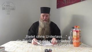 „Betet ohne Unterlass…“ [upl. by Lleruj]