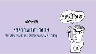 Spracherwerbstheorien und Modelle erklärt  Universalismus amp Relativismus  Abitur Zusammenfassung [upl. by Niac59]