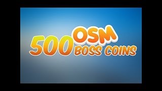 OSM BOSS COİN KAZANMA YENİ  03062018 [upl. by Rad896]