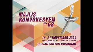 Majlis Konvokesyen ke68 UTM  Sesi Ke1 [upl. by Hama]