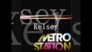 Kelsey  Metrostation Spanish and English subs [upl. by Loraine]