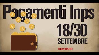 STATO PAGAMENTI INPS 1830 SETTEMBRE DATE REM RDC e [upl. by Idnerb]