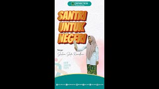 SANTRI Untuk NEGERI  Shaluna Shifa Ramadhani [upl. by Nevet88]