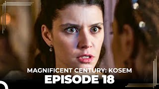 Magnificent Century Kosem Episode 18 English Subtitle again [upl. by Quill769]