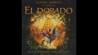 Elton John  El Dorado 2000 With Lyrics [upl. by Ahsilad]