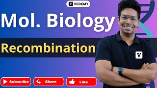 Recombination  Molecular Biology  By Virendra Singh  CSIR  GATE  DBT  ICMR  CUET  IIT JAM [upl. by Yhtnomit585]