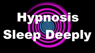 Hypnosis Sleep Deeply Request [upl. by Fradin]