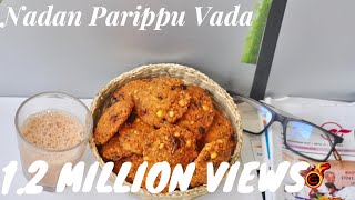 Kerala Nadan Parippu Vada Thattukada Style Parippuvada Iftar Nombuthura DishesRecipe No 155 [upl. by Minna]