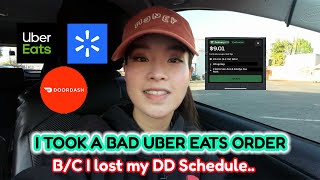 Taking a Bad Order on Uber Eats Bc I lost my Door Dash Sched Ride Along Walmart Spark Shop Order [upl. by Etterual88]