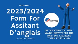 How to fill out the form for Assistant Danglais for 20232024 by Le Rythme Francais [upl. by Eural]