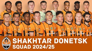 FC SHAKHTAR DONETSK Full Squad For Season 202425  Shakhtar Donetsk  FootWorld [upl. by Elpmet]