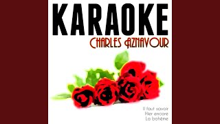 Hier Encore Karaoke Version [upl. by Ayikur]