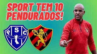 SPORT TEM 10 JOGADORES PENDURADOS COM DOIS CARTÃ•ES AMARELO MAS NÃƒO PREOCUPA SEGUNDO PEPA [upl. by Eigroeg601]