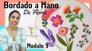 BORDADO DE FLORES a Mano para Principiantes Paso a Paso 🌸 Modulo 3 [upl. by Katerina429]