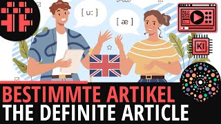 Der bestimmte Artikel The definite article │Englisch Lernvideo│Learning Level Up KI [upl. by Rosa]