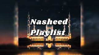 The Best Nasheed Playlist  No Music  Halal [upl. by Lorna]