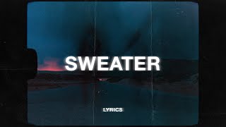 The Neighbourhood  Sweater Weather Lyrics [upl. by Libbna]