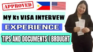 K1 VISA INTERVIEW EXPERIENCE AT US EMBASSY MANILA APPROVED [upl. by Googins]