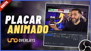 PLACAR ANIMADO PROFISSIONAL Controlado pelo Celular ou na Interface do OBS GRÁTIS Uno Overlays [upl. by Michelina]