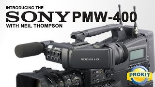 Neil Thompson at Prokit  Sony PMW400 [upl. by Templer]