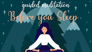 10 Minute Meditation for Before You Sleep [upl. by Hallerson]