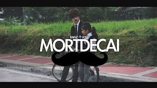 MORTDECAI  Ranz Kyle [upl. by Ingeberg319]