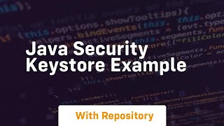 java security keystore example [upl. by Odnolor]