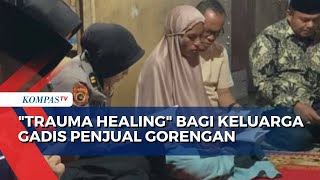 Polda Sumbar Berikan Trauma Healing Bagi Keluarga Gadis Penjual Gorengan [upl. by Alet]