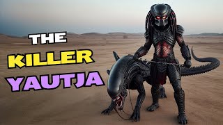 The Killer Yautja [upl. by Marin]