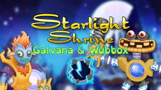 My Singing Monsters Arcanian Tales  Galvana amp Wubbox Starlight Shrine [upl. by Agnizn]