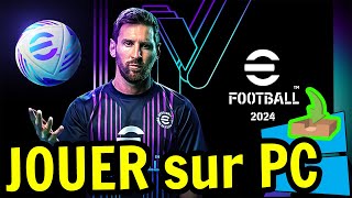 🎮 Comment JOUER  eFootball 2024  sur PC ▶ TELECHARGER et INSTALLER Usitility2 [upl. by Hairahs157]