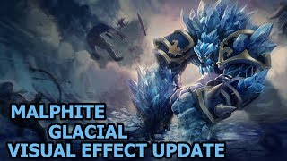 Malphite Glacial Visual Effect Update 2019 Spotlight [upl. by Menis947]