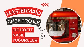 Mastermaid chef pro ile çiğköfte [upl. by Ilatfen]