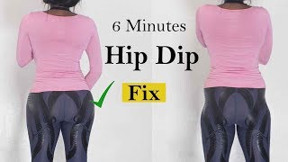 6 Minutes WIDER HIPS Workout to fix hip dips how to fix hip dip At home [upl. by Currier502]