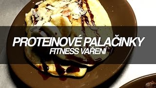 FITNESS VAŘENÍ  Proteinové palačinky [upl. by Adorne965]