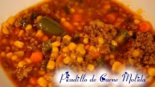 Picadillo de Carne Molida  Carne Molida en Caldo  Crysti Salazar [upl. by Asselem]