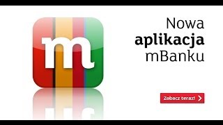 Nowa aplikacja mobilna mBanku [upl. by Ecnahc]