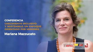 Crecimiento inclusivo y sostenible Mariana Mazzucato [upl. by Alekehs506]