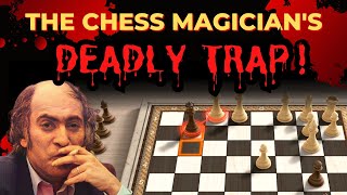 THE CHESS MAGICIANS DEADLY TRAP MIKHAIL TAL VS LEV VESARION [upl. by Emera]