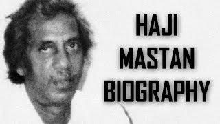 Haji Mastan Biography Don Kabhi Wrong Nahi Hota [upl. by Etnemelc262]