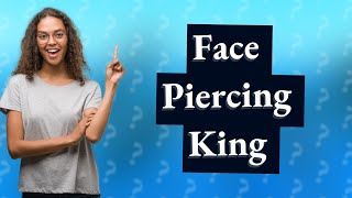 Who has the most face piercings [upl. by Idnic]